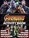 Avengers Infinity War Activity Book: Beautiful Simple Designs Adult, Kid Maze, Dot To Dot, One Of A Kind, Coloring, Find Shadow, Spot Differences, ... Objects Activities Books For Men And Women