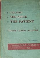 The Drug, The Nurse, The Patient B000K7AJFY Book Cover