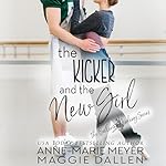 Cover of The Kicker and the New Girl