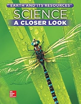 Paperback Science, a Closer Look, Grade 5, Earth and Its Resources: Student Edition (Unit C) Book