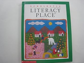 Hardcover Scholastic Literacy Place, Level 3.4-3.6 Book