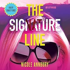 The Signature Line Audiolibro Por Nicole Annbury arte de portada