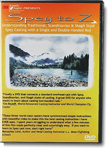 Spey to Z - Understanding Traditional, Scandinavian, & Skagit Style Spey Casting with a Single & Double-handed Rod (Tutorial DVD)