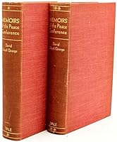 Memoirs of the Peace Conference: Volumes I & II B00E0278CM Book Cover