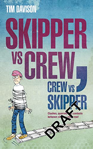 Skipper vs Crew/Crew Vs Skipper view 2