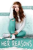 Her Reasons (Reasons Series Book 1)