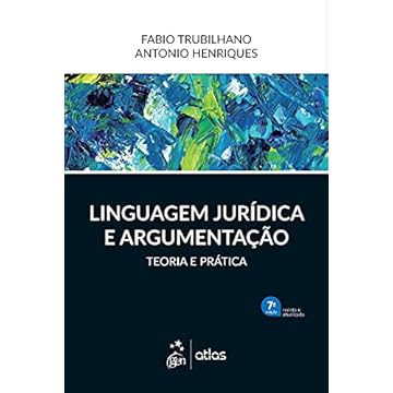 Capa do livro Linguagem Jurídica e Argumentação - Teoria e Prática