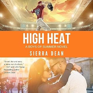 High Heat Audiobook By Sierra Dean cover art