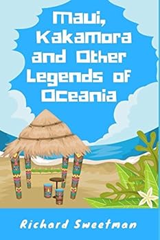 Paperback Maui, Kakamora and Other Legends of Oceania Book