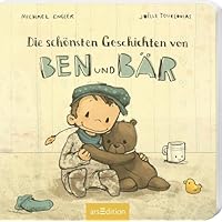 Die sch&ouml;nsten Geschichten von Ben und B&auml;r
