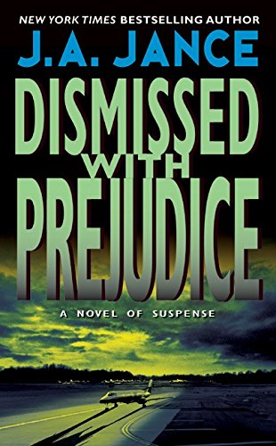 Dismissed With Prejudice 0380755475 Book Cover