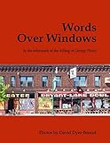 Words Over Windows: In the aftermath of the killing of George Floyd