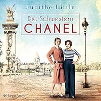 Die Schwestern Chanel Hörbuch