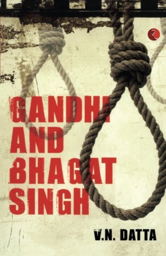 Rupa Publications India Gandhi and Bhagat Singh