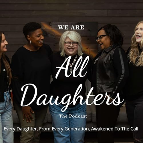 All Daughters Ministries's Podcast cover art