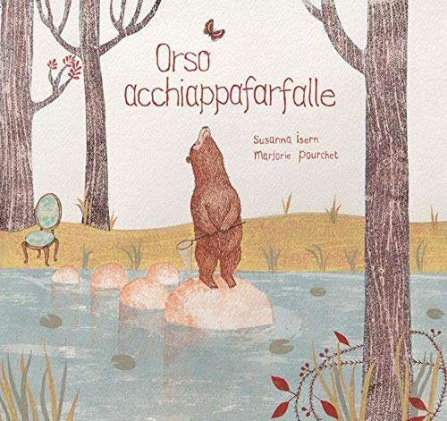 Orso acchiappafarfalle. Ediz. a color