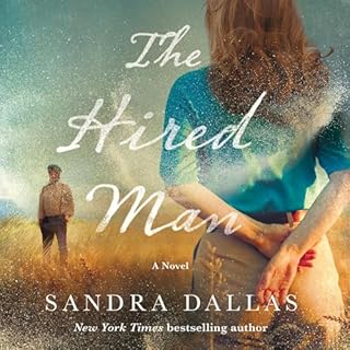 The Hired Man Audiobook By Sandra Dallas cover art