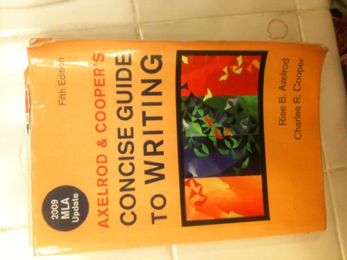 Axelrod & Coopers Concise Guide to Writing" 5th... 0312547382 Book Cover