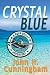 Crystal Blue (Buck Reilly Adventure Book 3)