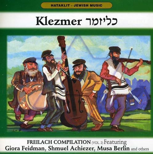 Klezmer: Freilach Compilation, Vol. 2 [Audio CD] Various Artists; Giora Feidman; Mark Warshawsky and Traditional