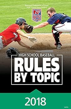 Perfect Paperback 2018 NFHS Baseball Rules by Topic Book