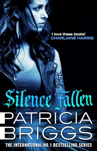 Silence Fallen: Mercy Thompson Book 10 0356505944 Book Cover