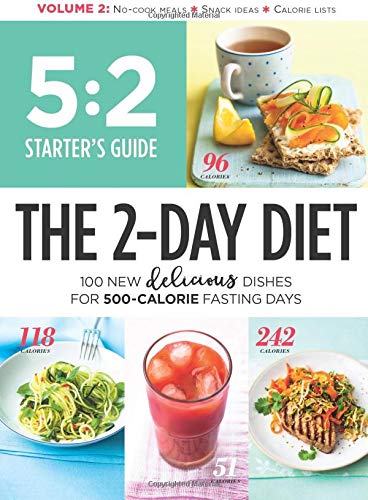 5:2 Starter's Guide The 2-Day Diet: 100 New Del... 0848755294 Book Cover