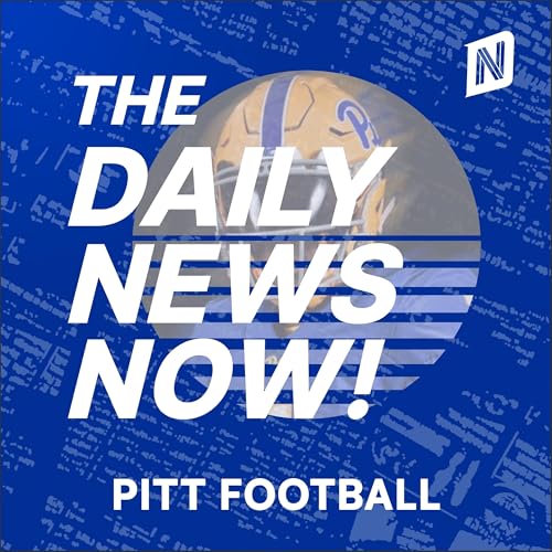『Pittsburgh Panthers Football Today | 2 Min News | The Daily News Now!』のカバーアート