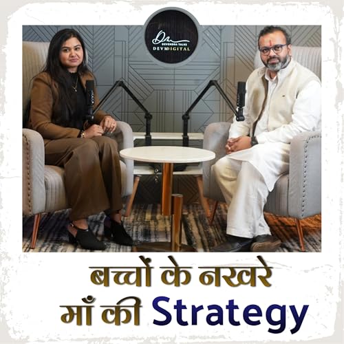 Every Parent Will Relate to This Podcast | Kids, Screens & Food | Ft. Divya Sharma | Devendra Mohan