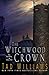 Produktbild The Witchwood Crown (The Last King of Osten Ard, 1)