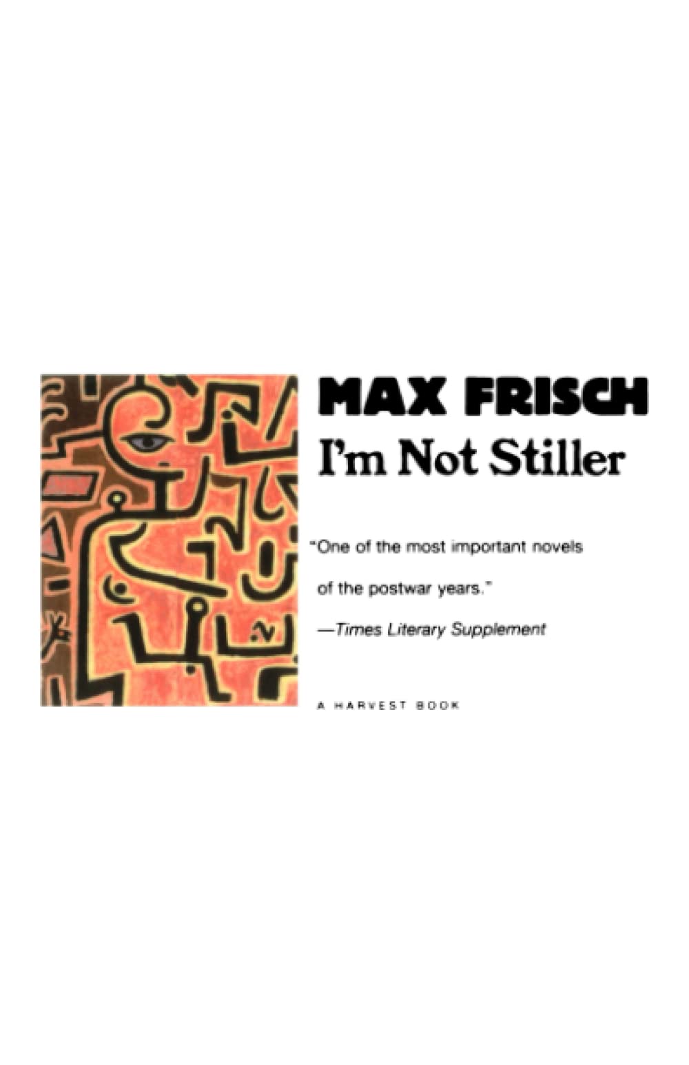Im Not Stiller: A Haunting Philosophical Mystery