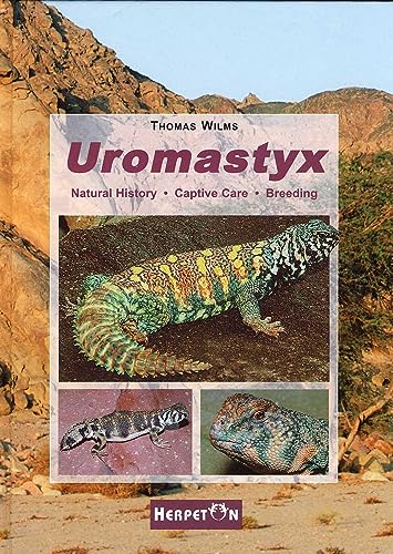 Preisvergleich Produktbild Uromastyx: Natural History, Captive Care, Breeding
