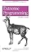 Extreme Programming Pocket Guide by Chromatic (3-Aug-2003) Paperback