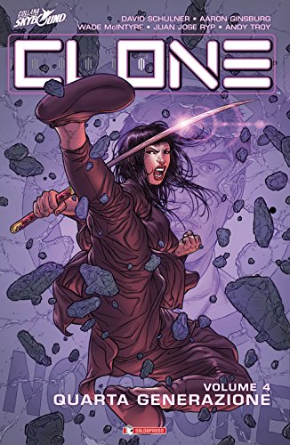 Quarta generazione. Clone: 4 Quarta generazione. Clone: 4