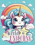 The World of Unicorns: Coloring Book | Adorable Unicorns Designs | 40 Cute Pages | Playful Unicorns, Magical Colors | 8.5"x11" Size | Simple Joys In ... Joys In Coloring - Kids' Coloring Books) -  Independently published