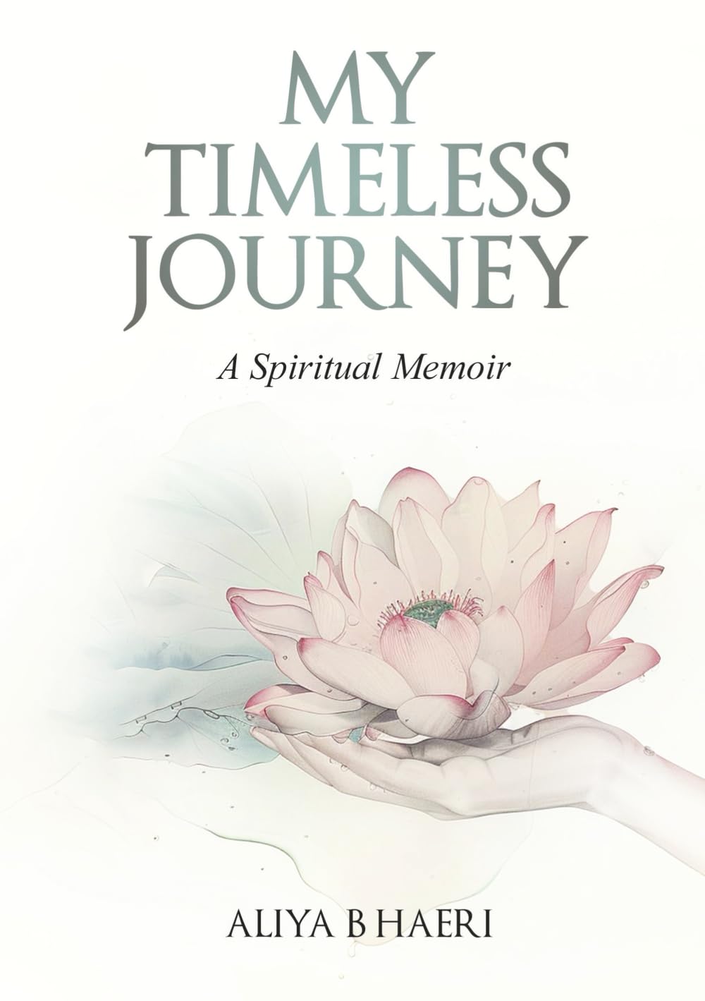My Timeless Journey: A Memoir
