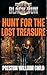 Hunt for the Lost Treasure (Order of the Black Sun Series Book 17)