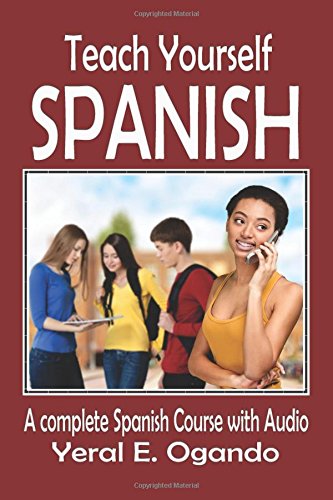 Teach Yourself Spanish: A complete Spanish course with Audio