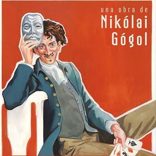 El inspector. Nikol&aacute;i G&oacute;gol