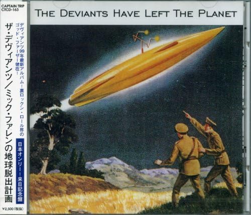 The Deviants (2) Have Left The Planet