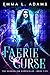 Faerie Curse (The Changeling Chronicles Book 5)