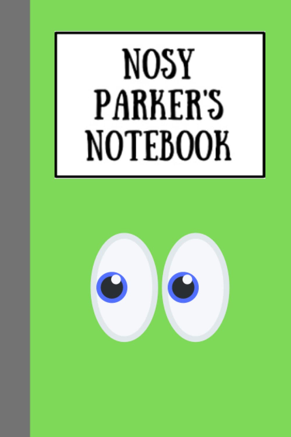 Nosy Parker's Notebook