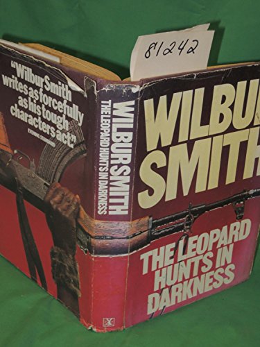 The Leopard Hunts in Darkness by Wilbur Smith (... B012HUA26C Book Cover