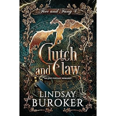 Clutch and Claw: An epic fantasy romance