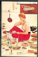 Deluxe Osterizer Recipes B000LR9KDA Book Cover