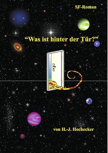 "Was ist hinter der Tür" (German Edition)