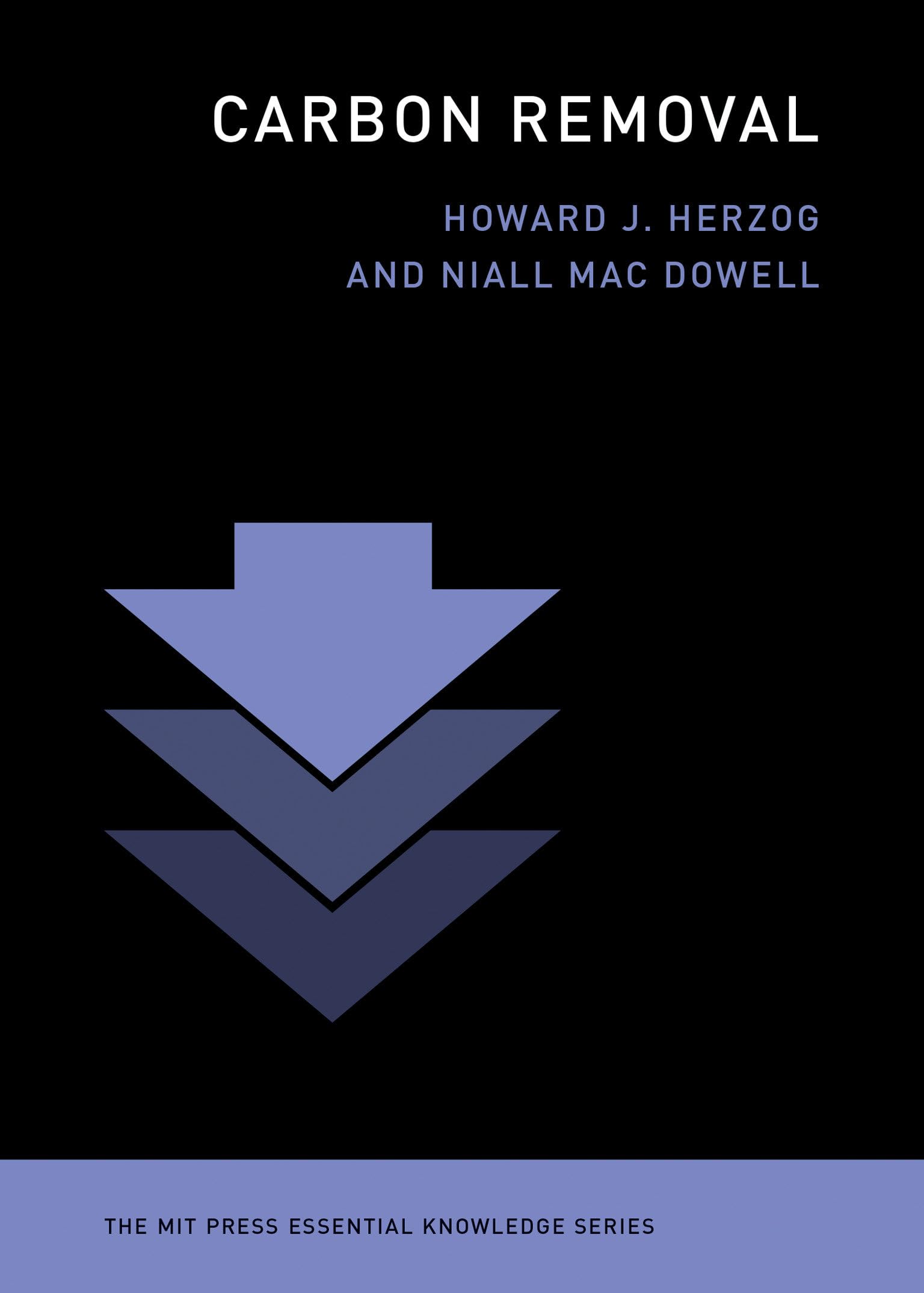 Carbon Removal by Howard J. Herzog PAPERBACK 9780262551366