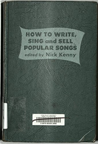 How to Write, Sing and Sell Popular Songs B000H02LBE Book Cover