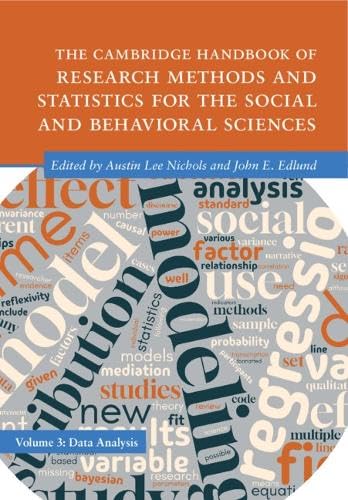 The Cambridge Handbook of Research Methods and Statistics for the Social and Behavioral Sciences: Volume 3: Volume 3: Data Analysis (Cambridge Handbooks in Psychology)