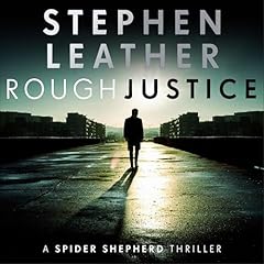 Rough Justice Audiolibro Por Stephen Leather arte de portada